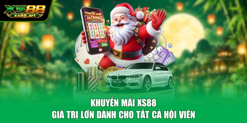 Khuyến mãi XS88 giá trị lớn dành cho tất cả hội viên